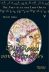 Die Rosen von Versailles 05 (Die Abenteuer von Lady Oscar, #5) - Riyoko Ikeda