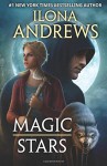 Magic Stars - Ilona Andrews