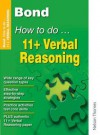 Bond How To Do 11+ Verbal Reasoning (Bond Guide) - Alison Primrose