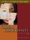 Twentieth Century Global Christianity - Mary Farrell Bednarowski