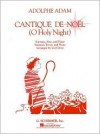 Cantique de Noel (O Holy Night): Vocal Duet - Adam Adolphe