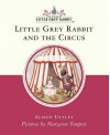 Little Grey Rabbit And The Circus - Alison Uttley, Margaret Tempest