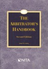 The Arbitrator's Handbook - John W. Cooley