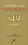 Ibn Qayyim al-Jawziyya on the Invocation of God - ابن قيم الجوزية, Ibn Qayyim al-Jawziyya, M. Abdurrahman Fitzgerald