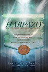 Harpazo: The Intra-Seal Rapture of the Church - James Jacob Prasch