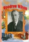 Woodrow Wilson (History Maker Bios Series) - Laura Hamilton Waxman