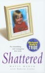 Shattered - Mavis Marsh, Andrew Crofts