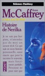 Histoire De Nerilka - Anne McCaffrey