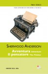Avventura - Il pensatore - Sherwood Anderson