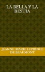 La Bella y la Bestia - Jeanne-Marie Leprince de Beaumont