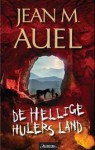 De hellige hulers land (Jordens barn #6) - Jean M. Auel, Kjell Risvik