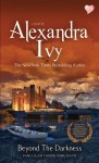 Beyond The Darkness (Panggilan Takdir Sang Ratu ) - Alexandra Ivy