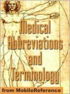 Medical Abbreviations and Terminology - MobileReference