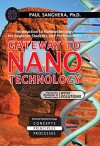 Gateway to Nanotechnology: An Introduction to Nanotechnology for Beginner Students and Professionals - Paul Sanghera