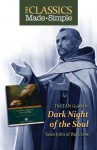 The Classics Made Simple: Dark Night of the Soul - St. John of the Cross