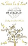 The Three CS of Love - Linda Olson