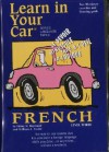 French: Level 3: Learn In Your Car - Henry N. Raymond, William A. Frame