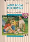 Make Room for Mommy, Vol. 191 - Suzanne McMinn