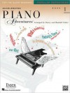 Accelerated Piano Adventures for the Older Beginner, Book 1: Popular Repertoire - Nancy Faber, Randall Faber