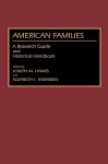 American Families: A Research Guide and Historical Handbook - Joseph M. Hawes