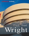 Frank Lloyd Wright: Life and Work - Arnt Cobbers