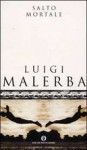 Salto mortale - Luigi Malerba