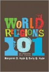 World Religions 101: An Overview for Teens (Teen Overviews) - Margaret O. Hyde