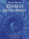 Research Stories for Lifespan Development - Alan Morrison, Lary Shaffer