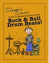 Slammin' Simon's Guide to Mastering Your First Rock & Roll Drum Beats! - Slammin' Simon, Mark Powers, Autumn Linde