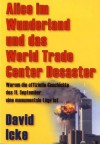 Alice im Wunderland und das World Trade Center Desaster - David Icke