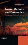 Power Markets and Economics: Energy Costs, Trading, Emissions - Barry Murray