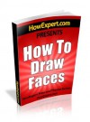 How To Draw Faces - Your Step-By-Step Guide To Drawing Faces - HowExpert Press, Therese Barleta