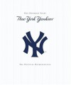 New York Yankees: New York Yankees - 100 Years - The Official Retrospective - Yankees