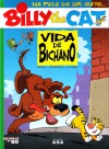 Billy the Cat - Vida de Bichano - Stephen Desberg, Peral