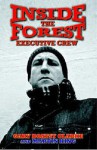 Inside The " Forest Executive Crew " - Gary Boatsy Clarke, Martin King