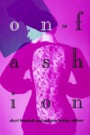 On Fashion - Shari Benstock, Suzanne Ferriss