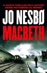 Macbeth - Jo Nesbo