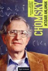 İktidarı Anlamak - Noam Chomsky, John Schoeffel, Peter R. Mitchell, Taylan Doğan