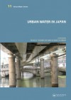 Urban Water in Japan - Rutger De Graff, Rutger de Graaf, Rutger De Graff