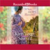 When Hope Blossoms - Kim Vogel Sawyer