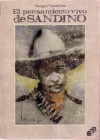 El pensamiento vivo de Sandino - Sergio Ramírez