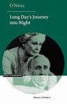 O'Neill: Long Day's Journey Into Night - Brenda Murphy