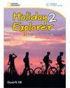 Holiday Explorer 2: English for Short Courses, Student Book and Audio CD - David A. Hill