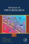 Advances in Virus Research, Volume 81 - Karl Maramorosch, Aaron J. Shatkin, Frederick A. Murphy