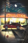 Final Price (A Paul Chang Mystery Book 1) - J. Gregory Smith