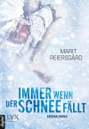 Immer wenn der Schnee fällt - Marit Reiersgård, Magnus Enxing