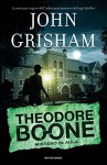 Mistero in aula. Theodore Boone - John Grisham, M. Bartocci