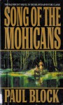 Song of the Mohicans - Paul Block