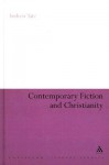 Contemporary Fiction and Christianity - Andrew Tate