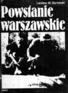 Powstanie warszawskie - Lesław M. Bartelski